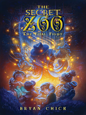 cover image of The Secret Zoo: the Final Fight